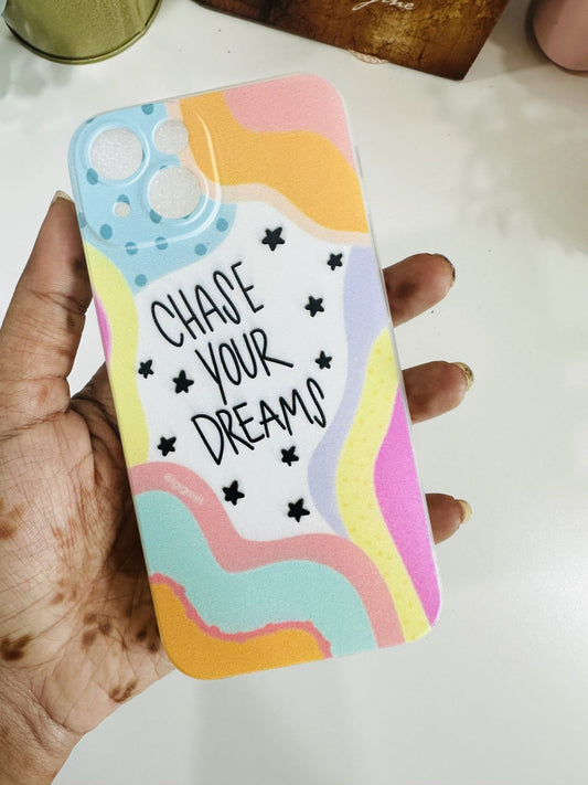 chase your dreams case