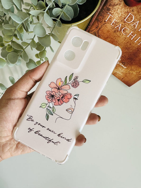 Be your own kind beautiful case